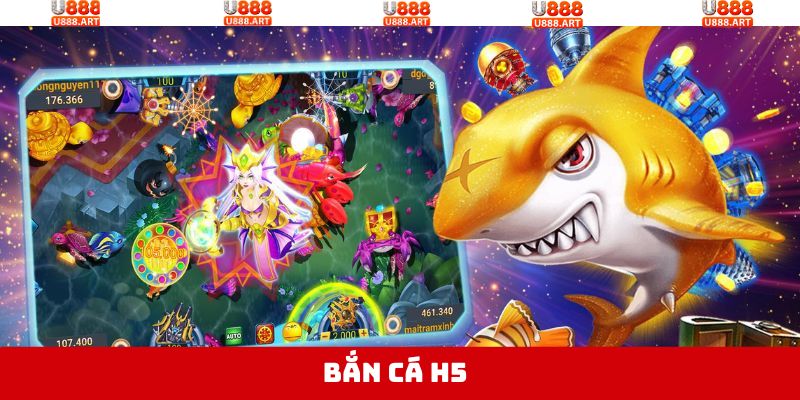 Bắn Cá H5 - Thiên Đường Giải Trí Săn Ngay Tiền Tỷ Tại U888 1 Bắn Cá H5 - Thiên Đường Giải Trí Săn Ngay Tiền Tỷ Tại U888
