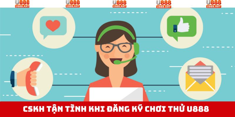 Đăng Ký Chơi Thử U888 - Trải Nghiệm Giải Trí Đỉnh Cao 3 Hỗ trợ khách hàng 24/7 khi đăng ký chơi thử