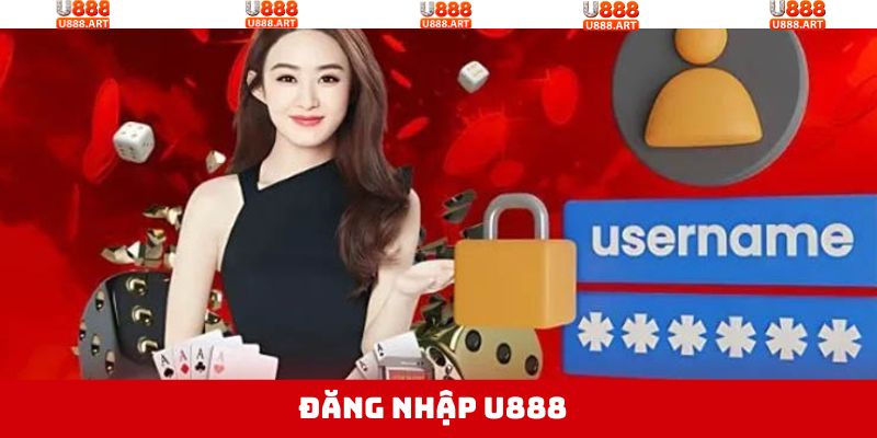 Hướng Dẫn Đăng Nhập U888 Từng Bước Chi Tiết Từ A - Z 1 Hướng Dẫn Đăng Nhập U888 Từng Bước Chi Tiết Từ A - Z