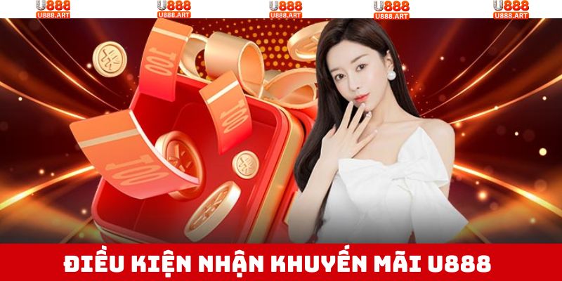 Khuyến Mãi U888 – Cơ Hội Vàng Dành Cho Mọi Thành Viên 1 Một số điều cần chú ý để được nhận ưu đãi từ sân chơi