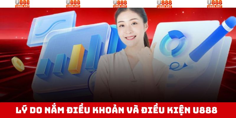 Điều Khoản Và Điều Kiện U888 – Những Quy Định Cần Tuân Thủ 2 Đảm bảo đầy đủ quyền lợi cho tất cả hội viên